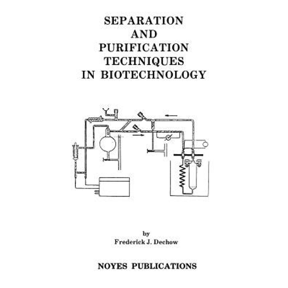Separation and Purification Technologies in Biorefineries